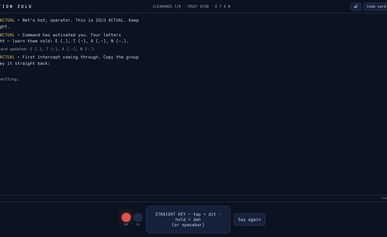 Station Zulu gameplay — first intercept transmitting, RX lamp lit, straight key ready to send it back