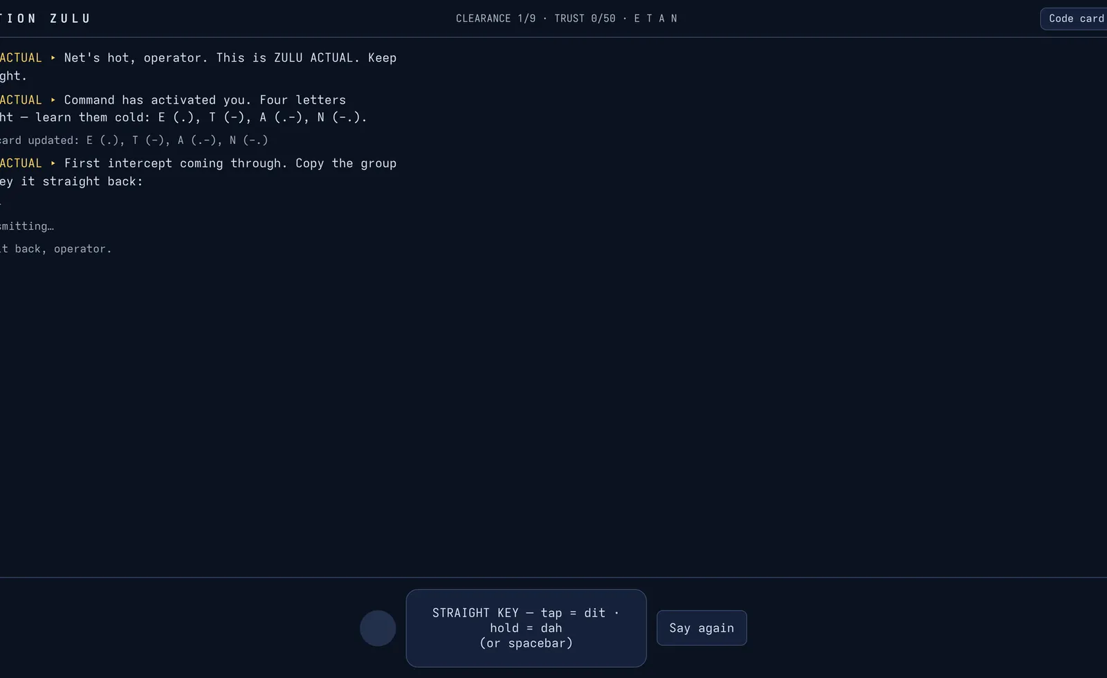 Station Zulu gameplay — ZULU ACTUAL transmits your first four letters and a morse intercept to key back